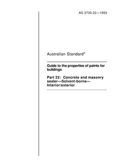 AS 3730.22: 01/01/1993 Guide to the properties of paints for buildings, Part 22: Concrete and masonry sealer – Solvent-borne – Interior/exterior