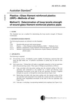 AS 3572.5: 01/01/2002 Plastics – Glass filament reinforced plastics (GRP) – Methods of test, Method 5: Determination of hoop tensile strength of wound glass filament reinforced plastics pipes
