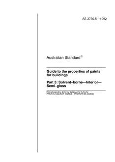 AS 3730.5: 01/01/1992 Guide to the properties of paints for buildings, Part 5: Solvent-borne – Interior – Semi-gloss