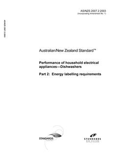 AS/NZS 2007.2: 05/30/2003 Performance of household electrical appliances – Dishwashers, Part 2: Energy labelling requirement