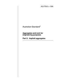 AS 2758.5: 01/01/1996 Aggregates and rock for engineering purposes – Asphalt aggregates