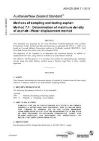 AS/NZS 2891.7.1: 04/24/2015 Methods of sampling and testing asphalt, Method 7.1: Determination of maximum density of asphalt – Water displacement method