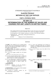 AS 2001.2.6: 12/31/1980 Methods of test for textiles, Part 2.6: Physical tests – Determination of the number of wales and courses per unit length in knitted fabric