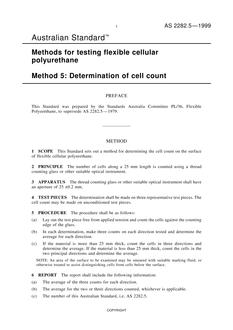 AS 2282.5: 07/05/1999 Methods for testing flexible cellular polyurethane, Method 5: Determination of cell count AS 2282.5: 07/05/1999 Methods for testing flexible cellular polyurethane, Method 5: Determination of cell count
