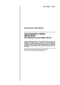 AS 1964: 12/31/1976 Orthodontic wires (resilient) (excluding precious metal wires)