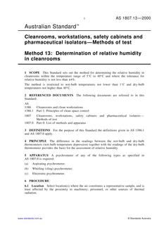 AS 1807.13: 02/15/2000 Cleanrooms, workstations, safety cabinets and pharmaceutical isolators – Methods of test, Method 13: Determination of relative humidity in cleanrooms