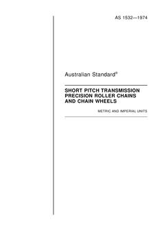 AS 1532: 11/01/1974 Short pitch transmission precision roller chains and chain wheels