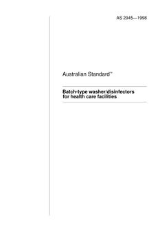 AS 2945: 01/01/1998 Batch-type washer/disinfectors for health care facilities AS 2945: 01/01/1998 Batch-type washer/disinfectors for health care facilities