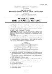 AS 2331.2.2: 12/31/1979 Methods of test for metallic and related coatings, Part 2.2: Average thickness tests – Time of gassing method
