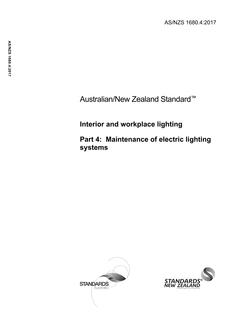 AS/NZS 1680.4: 06/30/2017 Interior and workplace lighting, Part 4: Maintenance of electric lighting systems