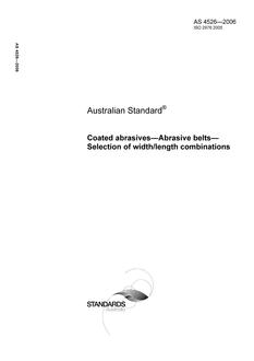 AS 4526: 09/28/2006 Coated abrasives – Abrasive belts – Selection of width/length combinations