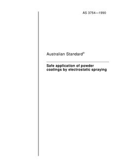 AS 3754: 01/01/1990 Safe application of powder coatings by electrostatic spraying