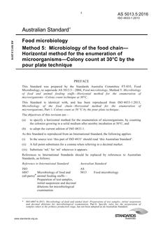 AS 5013.5: 11/30/2016 Food microbiology, Method 5: Microbiology of the food chain – Horizontal method for the enumeration of microorganisms – Colony count at 30°C by the pour plate technique