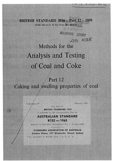 AS K152.12: 01/01/1965 Methods for the analysis and testing of coal and coke, Part 12: Caking and swelling properties of coal