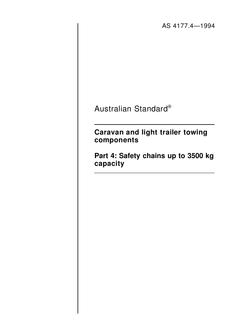 AS 4177.4: 01/01/1994 Caravan and light trailer towing components – Safety chains up to 3500 kg capacity
