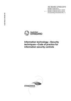 AS ISO/IEC 27002: 04/29/2015 Information technology – Security techniques – Code of practice for information security controls
