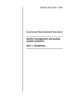 AS/NZS ISO 9004.1: 09/01/1994 Quality management and quality system elements, Part 1: Guidelines