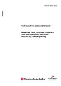 AS/NZS 4263: 03/03/2003 Interactive voice response systems – User-interface – Dual tone multi frequency (DTMF) signalling