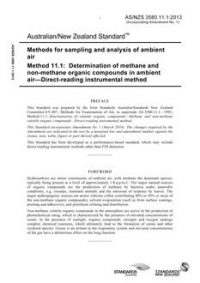 AS/NZS 3580.11.1: 06/07/2013 Methods for sampling and analysis of ambient air, Method 11.1: Determination of methane and non-methane organic compounds in ambient air – Direct-reading instrumental method