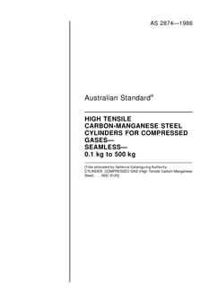 AS 2874: 12/31/1985 High tensile carbon-manganese steel cylinders for compressed gases – Seamless – 0.1 kg to 500 kg