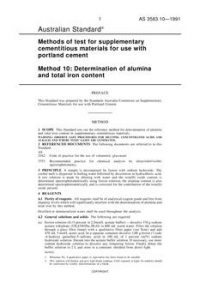 AS 3583.10: 03/27/1991 Methods of test for supplementary cementitious materials for use with portland cement, Method 10: Determination of alumina and total iron content
