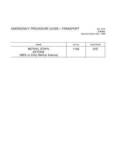 AS 1678.3.0.021: 01/01/1986 Emergency procedure guide – Transport – Methyl ethyl ketone (MEK)