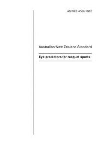 AS/NZS 4066: 11/16/1992 Eye protectors for racquet sports