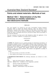 AS/NZS 1580.108.1: 07/18/1994 Paints and related materials – Methods of test, Method 108.1: Determination of dry film thickness on metallic substrates – Non-destructive methods