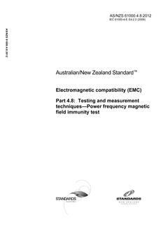 AS/NZS 61000.4.8: 05/22/2012 Electromagnetic compatibility (EMC), Part 4.8: Testing and measurement techniques – Power frequency magnetic field immunity test