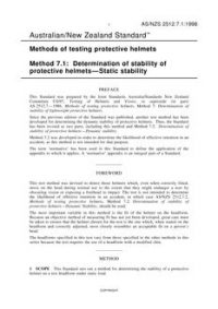 AS/NZS 2512.7.1: 09/05/1998 Methods of testing protective helmets, Method 7.1: Determination of stability of protective helmets – Static stability