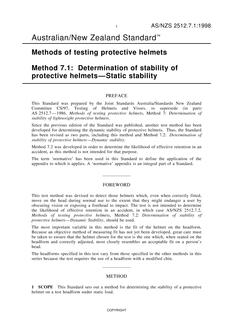 AS/NZS 2512.7.1: 09/05/1998 Methods of testing protective helmets, Method 7.1: Determination of stability of protective helmets – Static stability