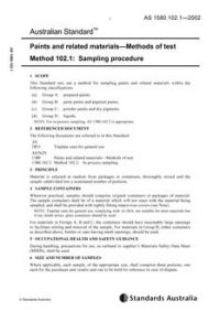 AS 1580.102.1: 12/13/2002 Paints and related materials – Methods of test, Method 102.1: Sampling procedure