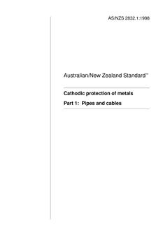AS/NZS 2832.1: 12/05/1998 Cathodic protection of metals, Part 1: Pipes and cables
