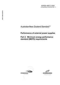 AS/NZS 4665.2: 11/10/2005 Performance of external power supplies, Part 2: Minimum energy performance standard (MEPS) requirements