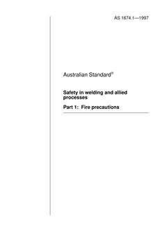 AS 1674.1: 09/05/1997 Safety in welding and allied processes, Part 1: Fire precautions
