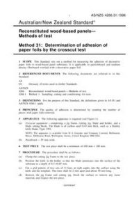 AS/NZS 4266.31: 06/05/1996 Reconstituted wood-based panels – Methods of test, Method 31: Determination of adhesion of paper foils by the crosscut test