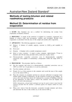 AS/NZS 2341.23: 05/05/1996 Methods of testing bitumen and related roadmaking products, Method 23: Determination of residue from evaporation