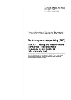 AS/NZS 61000.4.3: 04/05/1999 Electromagnetic compatibility (EMC), Part 4.3: Testing and measurement techniques – Radiated radio-frequency electromagnetic field immunity test