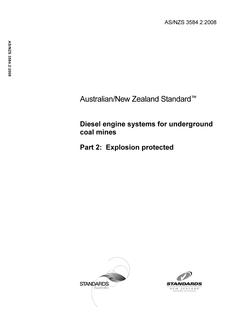 AS/NZS 3584.2: 01/23/2008 Diesel engine systems for underground coal mines, Part 2: Explosion protected