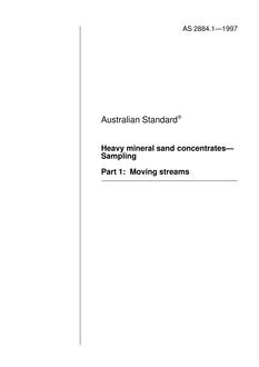 AS 2884.1: 01/01/1997 Heavy mineral sand concentrates – Sampling – Moving streams