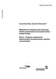 AS/NZS 1605.4: 03/22/2018 Methods for sampling and analysing timber preservatives and preservative-treated timber, Part 4: Analysis methods for determination of preservative solution concentration