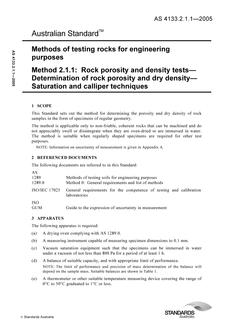 AS 4133.2.1.1: 12/13/2005 Methods of testing rocks for engineering purposes, Method 2.1.1: Rock porosity and density tests – Determination of rock porosity and dry density – Saturation and calliper techniques