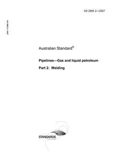 AS 2885.2: 03/27/2007 Pipelines – Gas and liquid petroleum – Welding
