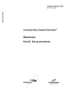 AS/NZS 3696.22: 05/30/2008 Wheelchairs, Part 22: Set-up procedures