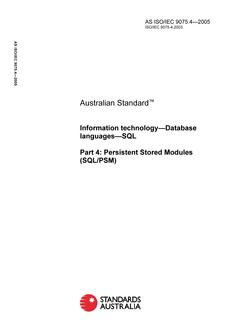 AS ISO/IEC 9075.4: 01/01/2005 Information technology – Database languages – SQL, Part 4: Persistent Stored Modules (SQL/PSM)