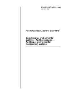 AS/NZS ISO 14011: 12/31/1996 Guidelines for environmental auditing – Audit procedures – Auditing of environmental management systems