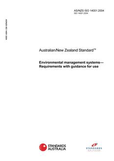 AS/NZS ISO 14001: 12/10/2004 Environmental management systems – Requirements with guidance for use