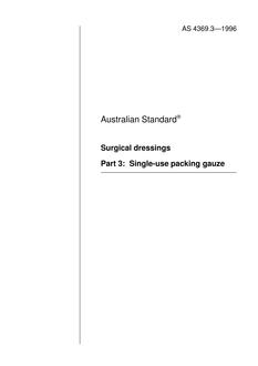 AS 4369.3: 01/01/1996 Surgical dressings – Single-use packing gauze