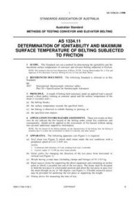 AS 1334.11: 09/11/1988 Methods of testing conveyor and elevator belting, Part 11: Determination of ignitability and maximum surface temperature of belting subjected to friction