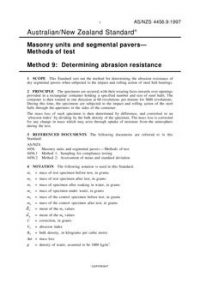 AS/NZS 4456.9: 04/05/1997 Masonry units and segmental pavers – Methods of test, Method 9: Determining abrasion resistance